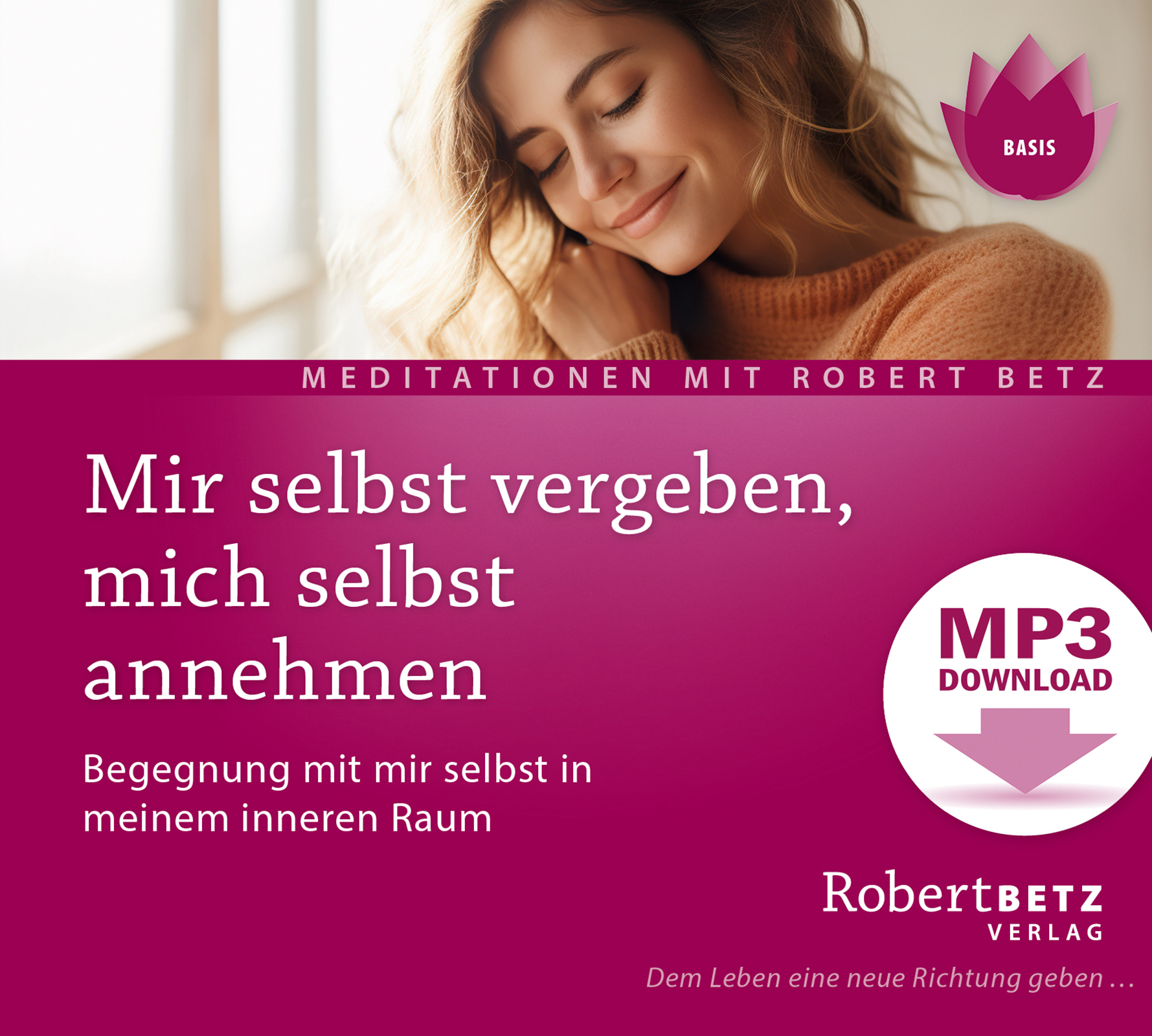 Mir selbst vergeben, mich selbst annehmen - MP3 Download